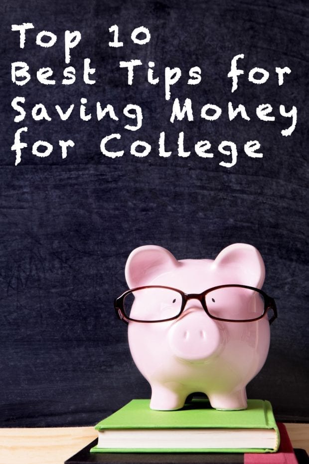 Top 10 Best Tips for Saving Money for College