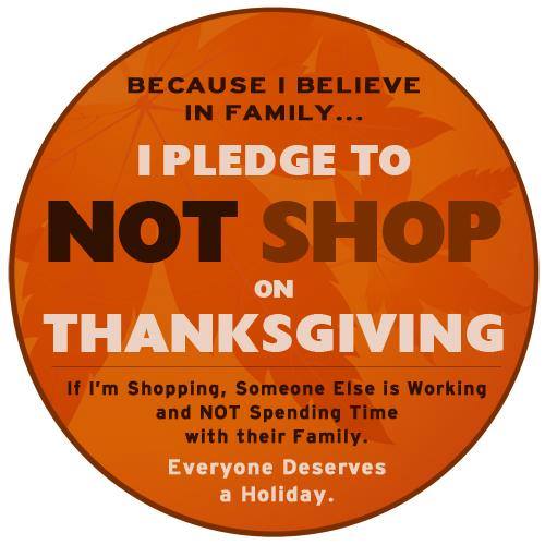 It’s Black Friday, Not Thanksgiving! – Boycott Black Thursday