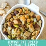 Jewish Rye Bread Sausage and Apple Stuffing Recipe