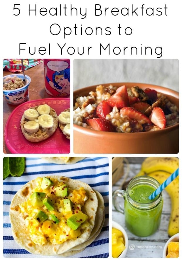 5 Healthy Breakfast Options to  Fuel Your Morning