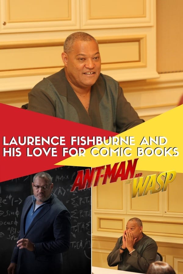 Laurence Fishburne and His Love for Comic Books