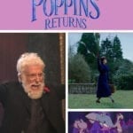 Things to Look for in Mary Poppins Returns - Movie Review