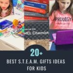 Top 20+ S.T.E.A.M. Gifts for Kids