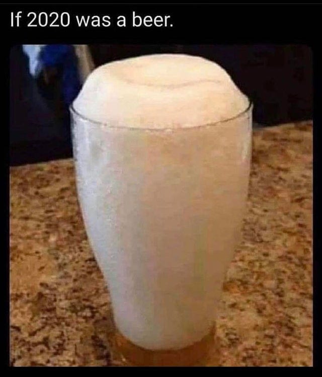 if 2020 was a beer